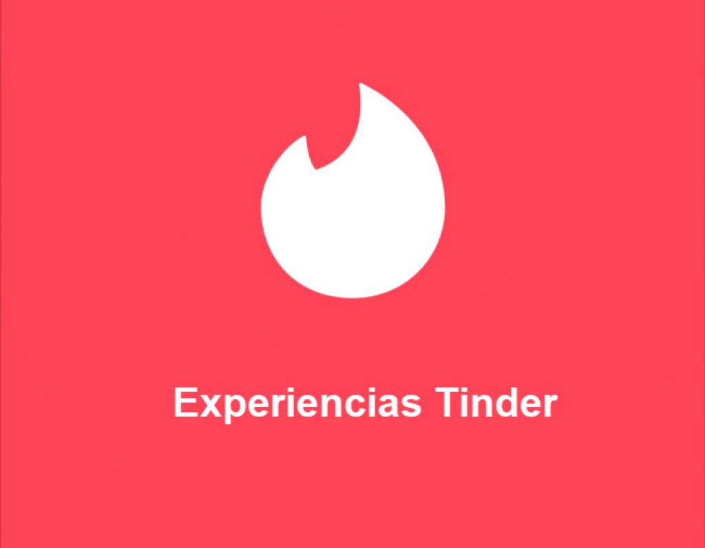 experiencias tinder