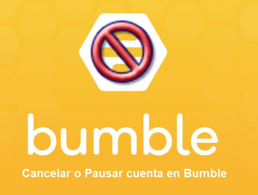 Cómo cancelar cuenta en Bumble